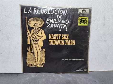 La Revolución De Emiliano Zapata Nasty Sex Vinil Envío Gratis