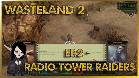 Wasteland Ep Radio Tower Raiders Youtube