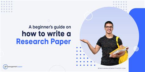 A Beginners Guide On How To Write A Research Paper Managementpaper