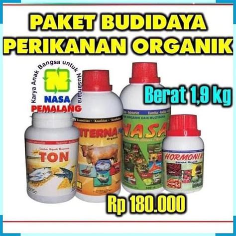 Jual PAKET PERIKANAN ORGANIK NASA LENGKAP TON VITERNA POCNASA HORMONIK