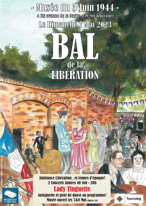 Bal De La Lib Ration Le Dimanche Mai Mus E Du Juin