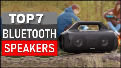 Top 7 Best Bluetooth Speakers For 2024 Youtube