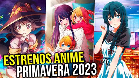 Estrenos Anime Primavera Abril Fechas De Estreno Youtube