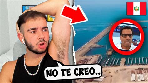 REACCIÓN a EL MEGAPUERTO de CHANCAY desde DENTRO SORPRENDENTE YouTube