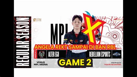 RBL KETAKUTAN ANGELA DIRESPECT BAN KING ALTER EGO VS REBELLION