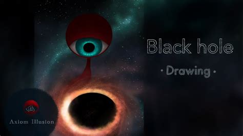 Drawing Black Hole Full Version Youtube