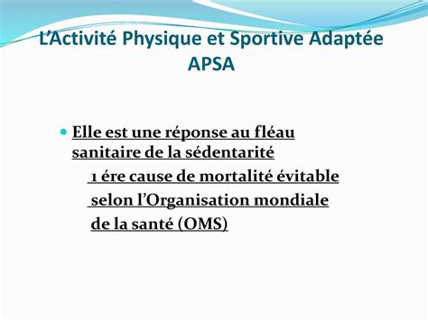 PRESCRIPTION DES ACTIVITES PHYSIQUES ET SPORTIVES ADAPTEES POUR LES