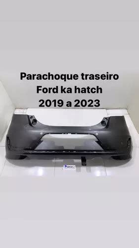 Parachoque Traseiro Ford Ka Hatch 2019 20 21 22 23 Original