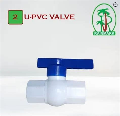 Water Upvc Ball Valve At Rs 94 Piece In Rajkot ID 3323383812