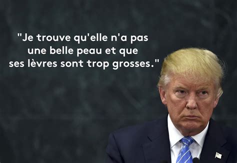 EN IMAGES Donald Trump En Douze Phrases Sexistes Et Vulgaires