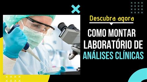 Como montar um Laboratório de análises clínicas YouTube