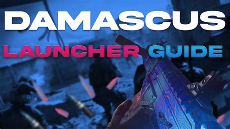 Platinum Launcher Guide For Damascus YouTube