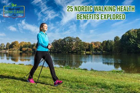 25 Nordic Walking Health Benefits Explored Reluctant Low Carb Life