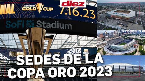 Estos Son Los Estadios Y Ciudades Para La Copa Oro Youtube