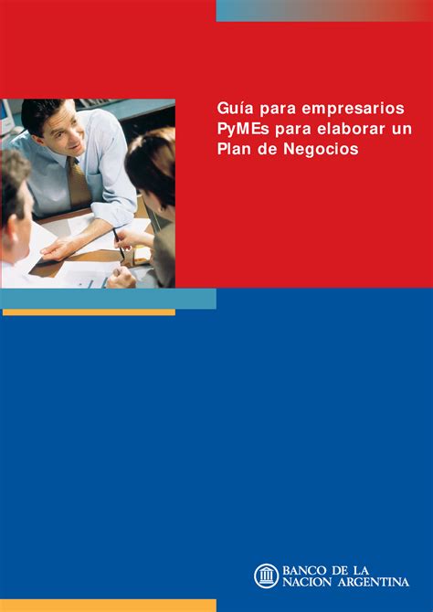 Guia Para Empresarios Pymes Cómo Elaborar Un Plan De Negocios BNA