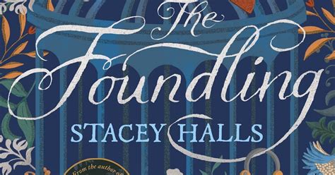 Review The Foundling By Stacey Halls Carpe Librum