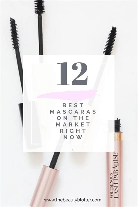 Top 12 Mascaras On The Market Right Now The Beautyblotter Drugstore