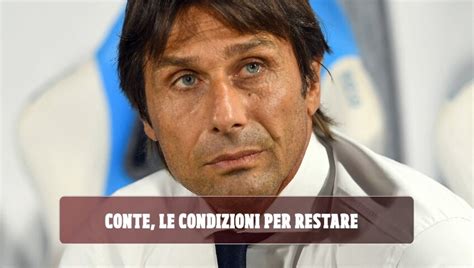 Conte I Motivi Dello Sfogo Contro Marotta E Le Condizioni Per Restare