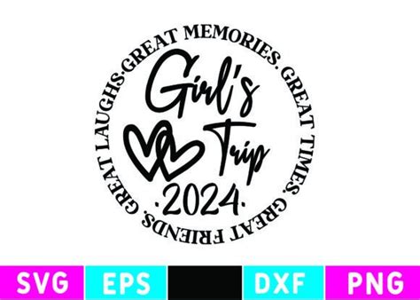 Girls Trip 2024 Svg Graphic By Svg Design Store020 · Creative Fabrica