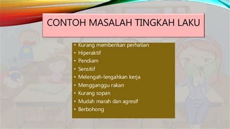 Jenis Masalah Disiplin Dan Tingkah Laku Bermasalah