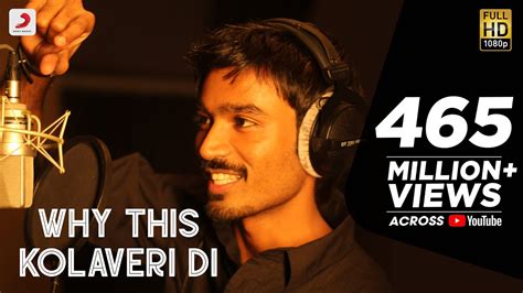 Why This Kolaveri Di Official Video Dhanush Anirudh YouTube