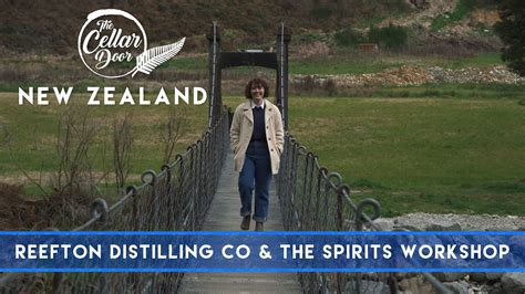 The Cellar Door New Zealand S08E09 Reefton Distilling Co The