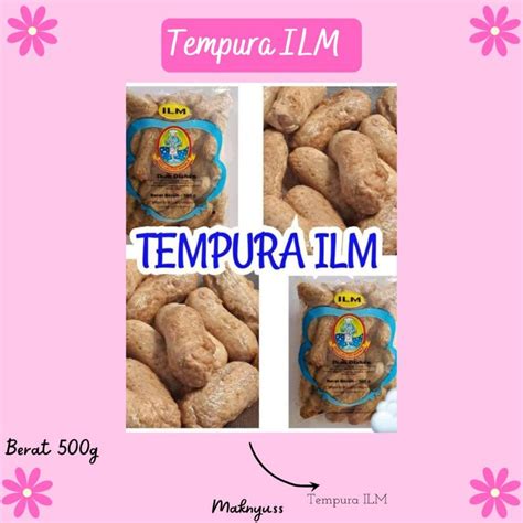 Jual Ilm Olahan Ikan Bentuk Tempura 500gr Shopee Indonesia