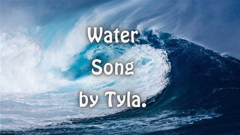 Water Song By Tyla Lyrics Youtube