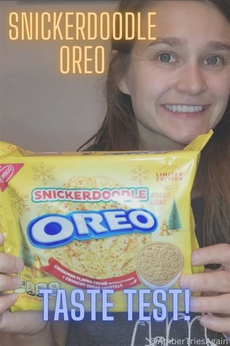 Snickerdoodle Oreo Taste Test Yummy Snacks Oreo Taste Testing