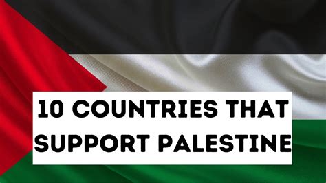 10 Powerful Countries That Support PALESTINE YouTube