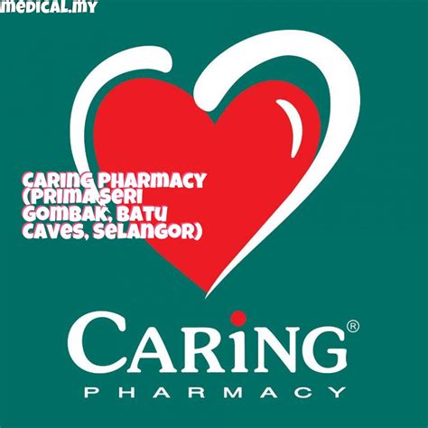 Caring Pharmacy Prima Seri Gombak Batu Caves Selangor