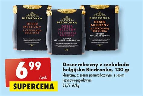 Deser mleczny z belgijską czekoladą i sosem pomarańczowym Biedronka