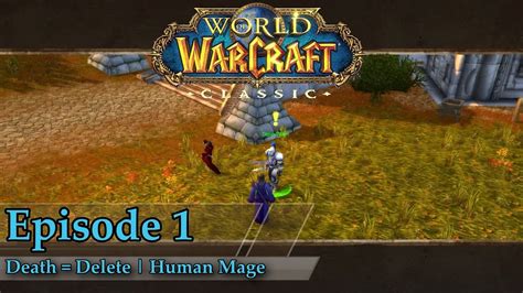 Mage Som Hardcore Wow Playthrough Episode Northshire Valley