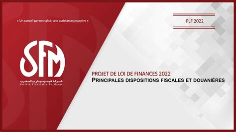 Plf 2022 Principales Dispositions Fiscales Et Douanières