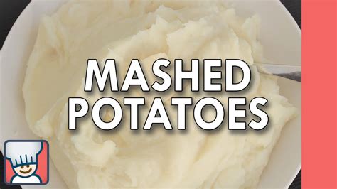 How To Make Mashed Potatoes Youtube