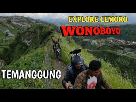 Explore Desa Cemoro Wonoboyo Temanggung I Lereng Prau Secawang