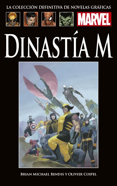 La Colecci N Definitiva De Novelas Gr Ficas De Marvel Dinast A M