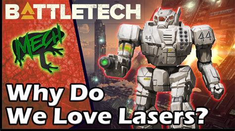 Battletech Why Do We Love Lasers Youtube