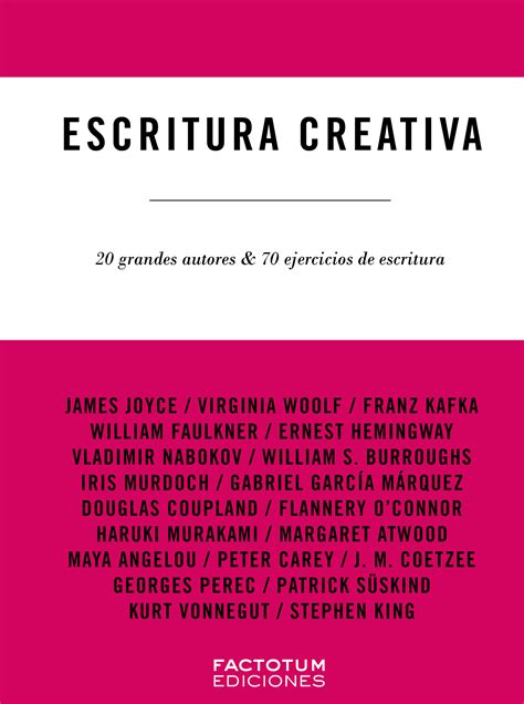 Escritura Creativa De John Gillard Factotum Ediciones