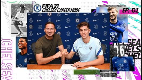 New Fifa Chelsea Career Mode Ep A New Era Youtube