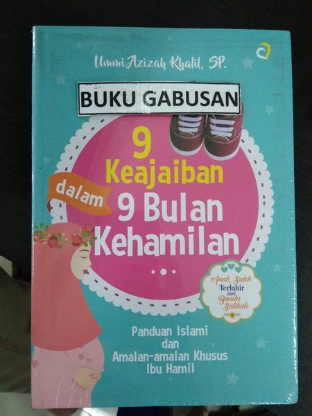 Jual BUKU 9 KEAJAIBAN DALAM 9 BULAN KEHAMILAN UMMI AZIZAH Wr Di Lapak