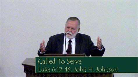 Sermon Called To Serve Luke Luke Youtube