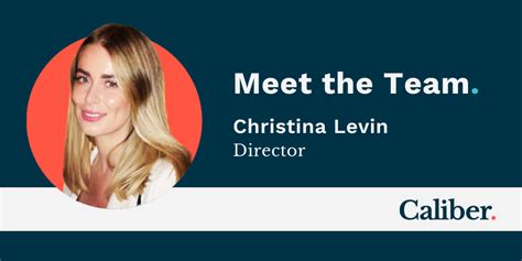 Staff Spotlight Caliber Director Christina Levin Caliber Corporate