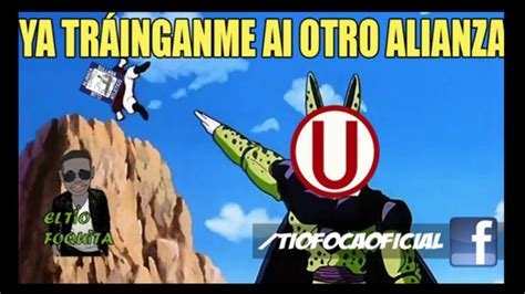 Alianza Lima Vs Universitario Memes Calientan El Cl Sico