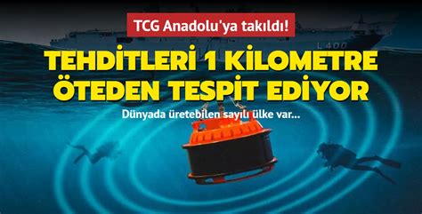 Dünyada sayılı ülke üretebiliyor TCG Anadolu ya takıldı Tehditleri