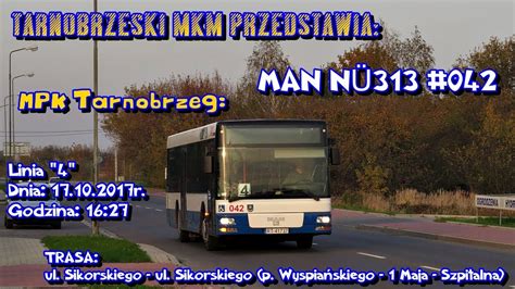 MPK Tarnobrzeg MAN NÜ313 042 YouTube