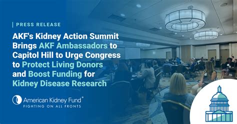 American Kidney Funds Kidney Action Summit Brings Akf Ambassadors To