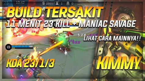 BUILD ITEM KIMMY TERSAKIT TERBARU 2020 11 MENIT 23 KILL AUTO MANIAC