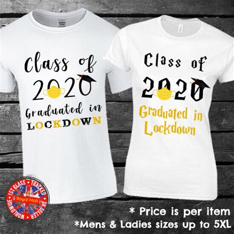 Graduation In Lockdown Class 2020 T Shirt Mens Ladies T University Ebay