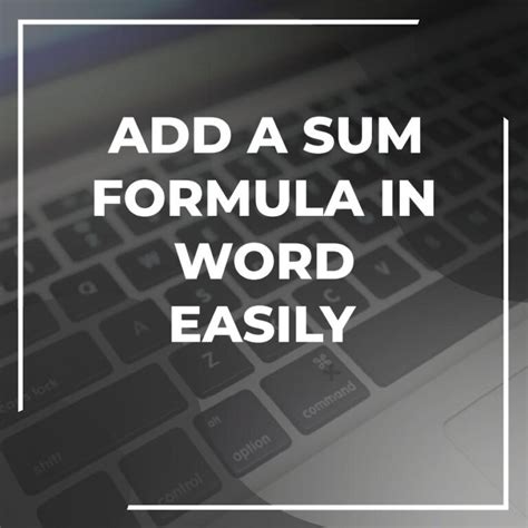 How To Insert Sum Formula In Word Effortlessly Adazing